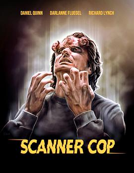 果冻传煤《超能特警 Scanner Cop》免费在线观看