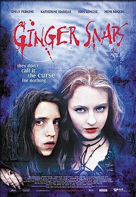 果冻传媒APP《变种女狼 Ginger Snaps》免费在线观看