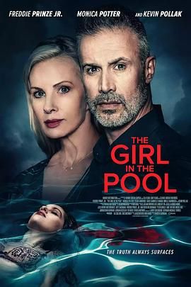 果冻传媒APP《泳池里的女人 The Girl in the Pool》免费在线观看
